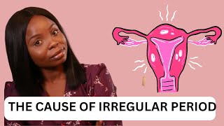 Is your period LATE, IRREGULAR or totally Skipped? Here's why || IRREGULAR PERIODS EXPLAINED