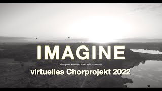 IMAGINE - virtuelles Chor-Friedensprojekt 2022