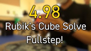 4.98 Official Fullstep Rubik's Cube Solve!