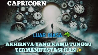 CAPRICORN AKHIRNYA YANG KAMU TUNGGU TERMANIFESTASIKAN✨️🍀