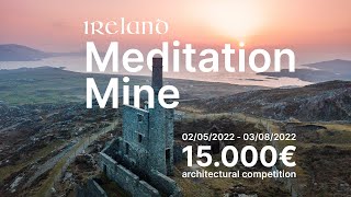 Ireland Meditation Mine | Official Video