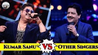 Kumar Sanu v/s Other Singers On Same Song