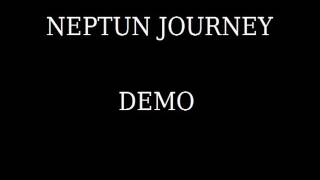 Neptun Journey- Demo track 1