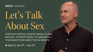 Let's Talk About Sex with Chip Conley & Special Guests