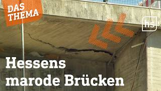 Sprengung, Sanierung, Neubau: Wieso unsere Brücken bröckeln | hessenschau DAS THEMA