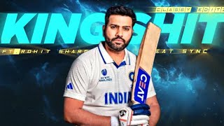 King Shit x Rohit | Beat Sync Montage #rohitsharma #hitman #viratkohli