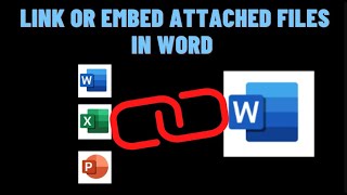 How To Insert A File Within A Word Document   Link or Embed Attached Files in Word