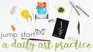 Coming Soon -- Jump Start a Daily Art Practice