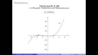 Mathe Z Q2 L'Hospital, Nullstellen und Taylorreihen / 1.2. Aufgaben