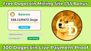 New Free Dogecoin Mining Website | Best Dogecoin Cloud Mining Site | Dogemaxmining Payment Proof