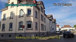 Walking On The Biberach an der RiB  -  Germany Travelogue