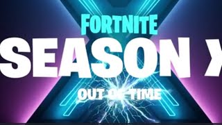 Official fortnite season X (back in time) trailer HD leaked!!!!!!