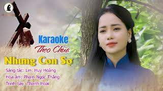 Karaoke: THEO CHÚA NHƯNG CON SỢ (Imprimatur) - Tone Nam | Thánh Ca Huy Hoàng | Hiệp Lễ CN24 TN-B