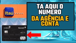 COMO SABER ONDE FICA AGÊNCIA E CONTA NO CARTÃO ITAU? COMO SABER O NUMERO DA CONTA NO CARTAO ITAÚ