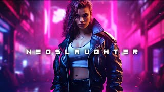 Darksynth / Cyberpunk Mix - Neoslaughter // Dark Synthwave Dark Industrial Electro Music