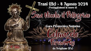 TRANI (Bt) - San NICOLA il PELLEGRINO 2024 - COLANGELO FIREWORKS (Night Show)