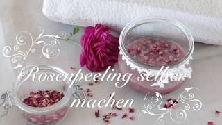 Rosenpeeling selber machen