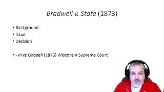 POLS3321: Bradwell v. State (1873)