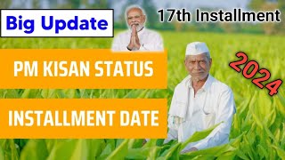 PM Kisan Status Check See Beneficiary Status List 2024//17th Kist Payment Date Big Update !