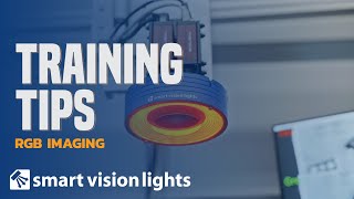 Training Tips - RGB Imaging | Machine Vision Lighting