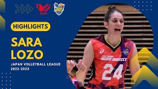 Japan Volleyball League 2022/2023 Sara Lozo Highlights