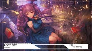 Nightcore ➫ Lost Sky - Dreams