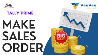 How to Make Sales Order in Tally Prime? | Tamil | VeeVee Infotech