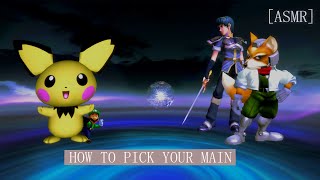 ASMR How To Pick Your Main In Super Smash Brothers Melee