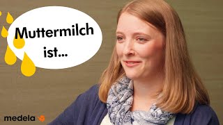 Warum hast du dich für Muttermilch entschieden?