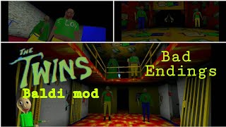 The Twins Baldi Mod Bad endings