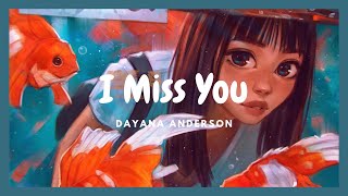 Country music - I Miss You - Dayana Anderson