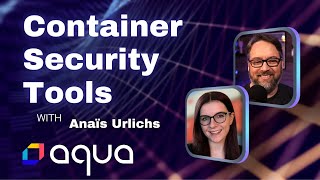 Trivy, Kube-Bench, and Tracee with Anaïs Urlichs: DevOps and Docker Live Show (Ep 190)