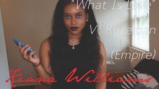 V. Bozeman- "What Is Love" (Empire)