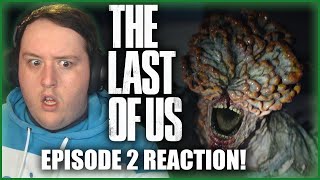 The Last of Us Episode 2 'Infected' REACTION! | 1X2 | CLICKERS ARE HERE!