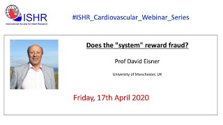 Prof David Eisner - "Does the 'system' reward fraud?"