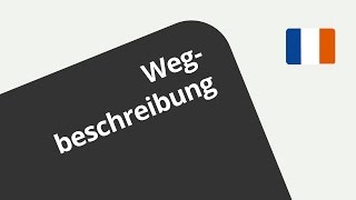 Den Weg in Paris beschreiben | Französisch | Wortschatz und Konversation