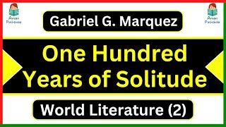 One Hundred Years of Solitude Novel by Gabriel Garcia Marquez Summary & Analysis in Hindi & English