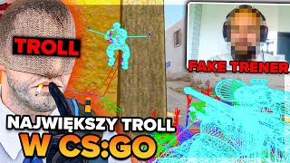 NAJWIĘKSZY TROLL na YOUTUBERACH w CS:GO!