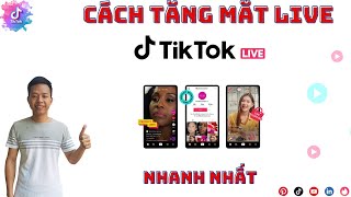 Tăng Mắt Live Tiktok | HƯỚNG DẪN TĂNG MẮT LIVE TIKTOK NHANH NHẤT, KHÔNG TỤT, MỚI NHẤT 2024