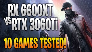 AMD RX 6600 XT vs Nvidia RTX 3060 Ti | 10 Game Benchmark Test and Gameplay