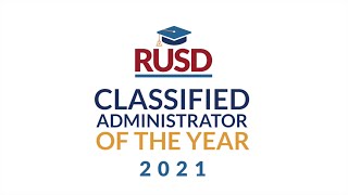 RUSD Classified Administrator of the Year 2021 – Steven Harwood