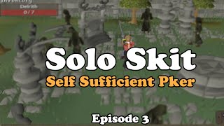 Solo Skit - Self Sufficient Pker Progress Video #3