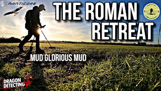 The Roman Retreat | Metal Detecting | Minelab Manticore | #Roman #Mud #minelab  #metaldetecting