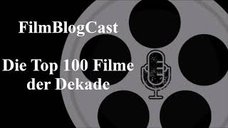 Trailer: Die Top 100 Filme der Dekade