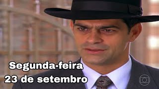 Resumo de segunda-feira, 23 de setembro da novela Alma Gêmea.