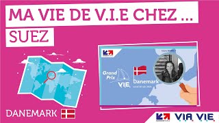 Ma vie de V.I.E chez Suez au Danemark - Clara Barret