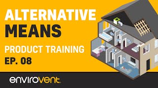 Ventilation Training - System 5 - Alternative Ventilation Means - Episode 8