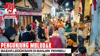 PENGUNJUNG MBLUDAK I BAZAR LEDOKSARI DI BANJIRI  PEMBELI