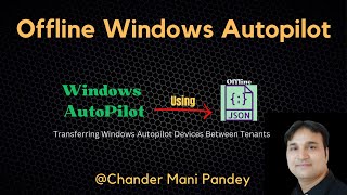 Intune Offline Windows Autopilot | Intune Autopilot without Hardware Hash