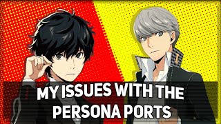 My Nitpicks With the Persona Ports